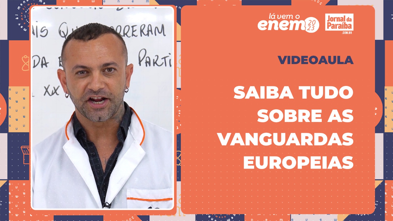 Professor Rodrigo Paes apresenta videoaula cobre vanguardas europeias no Enem