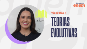 VIDEOAULA: teorias da evolução