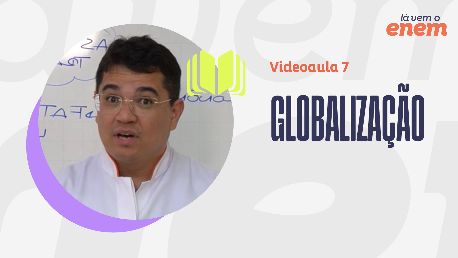 VIDEOAULA DE GEOGRAFIA: globalização